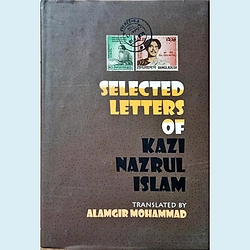 Selected Letters of Kazi Nazrul Islam